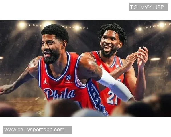 76人对决独行侠恩比德与乔治因伤病管理缺席引发关注 76人对决独行侠恩比德与乔治因伤病管理缺席引发关注